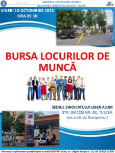 AJOFM Tulcea – Invitație la Bursa Locurilor de Muncă – 10 octombrie 2025, ora 9.30